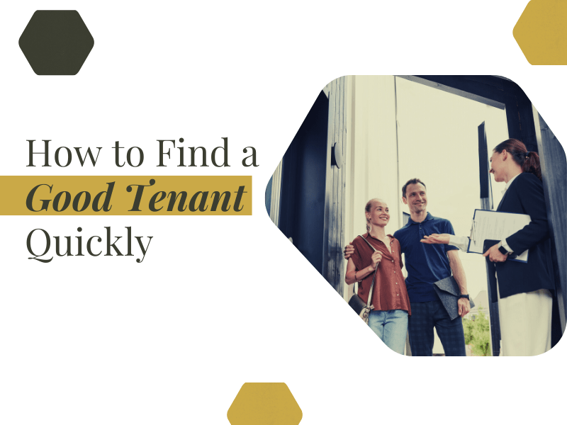 How to Find a Good Tenant Quickly | Atlanta Property Management 101